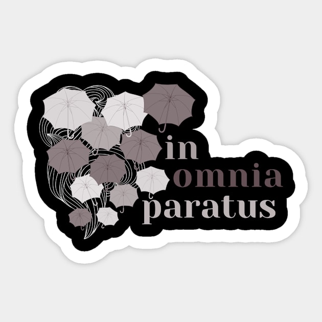 In Omnia Paratus Sticker by capesandrollerskates 